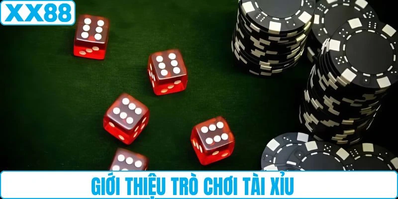 Game tài xỉu online phổ biến trên thị trường hiện nay