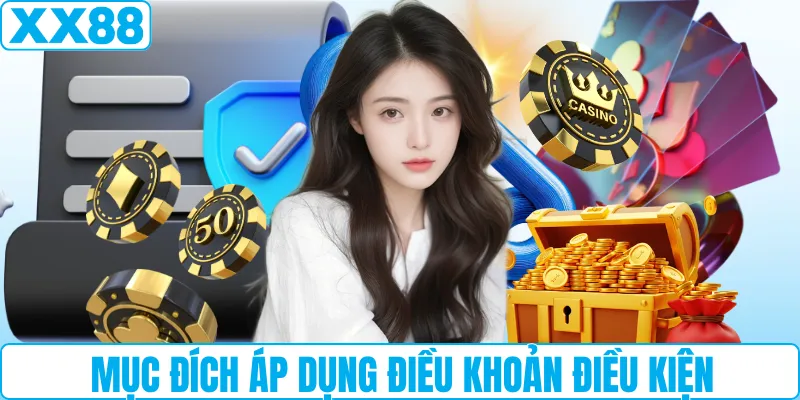 Mục đích áp dụng điều khoản điều kiện